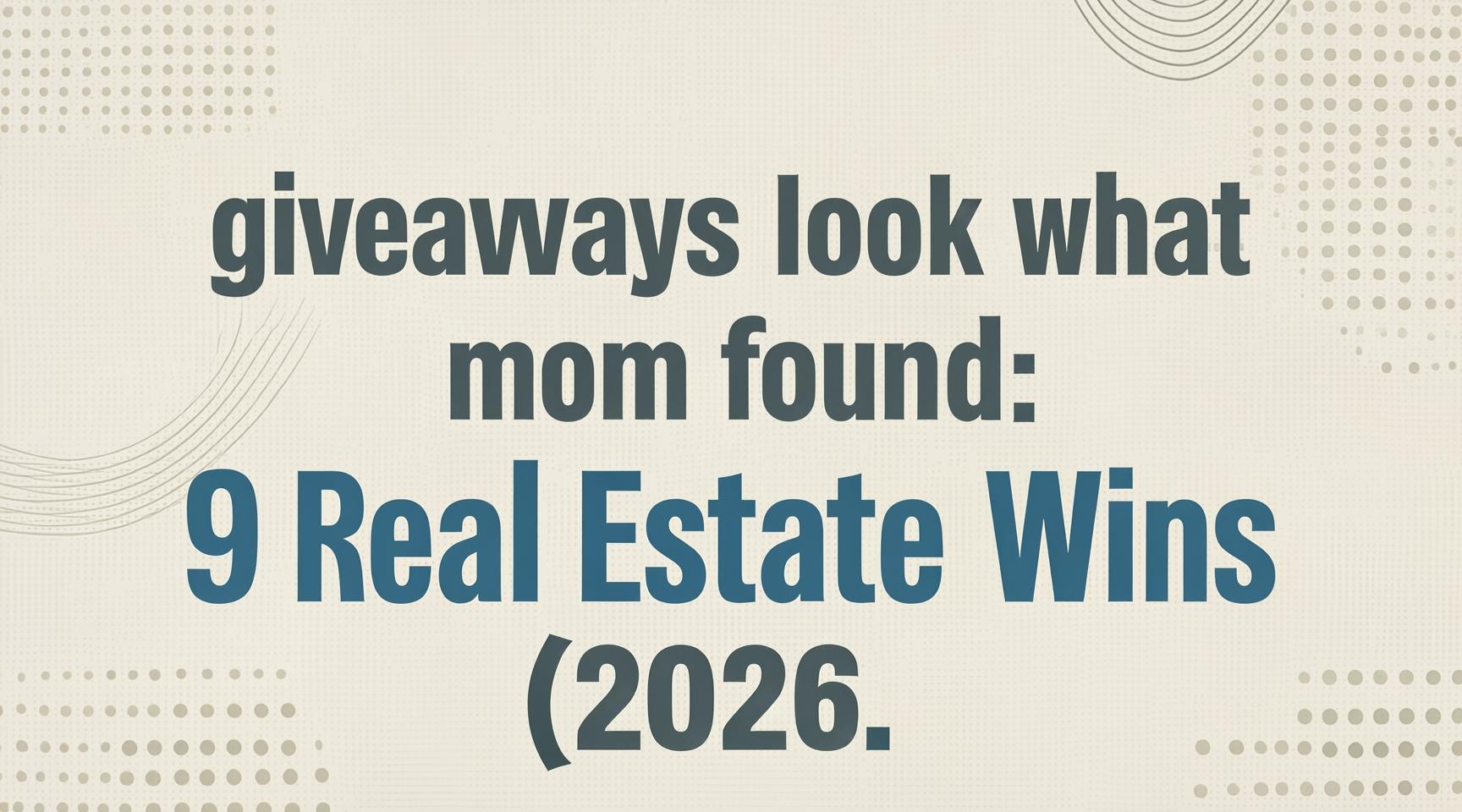 giveaways look what mom found